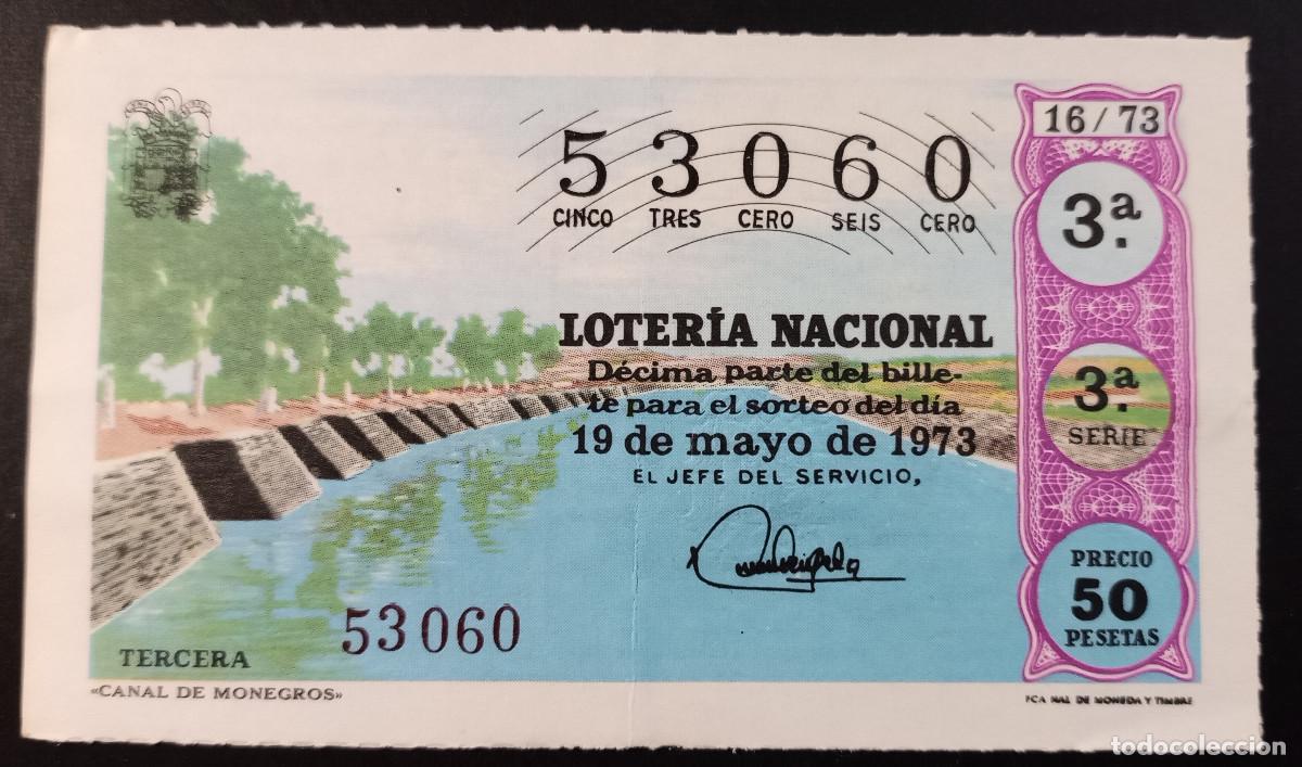 Loter&iacute;a Nacional: D&Eacute;CIMO DE LOTERIA - 19-MAYO-1973 - CANAL DE MONEGROS