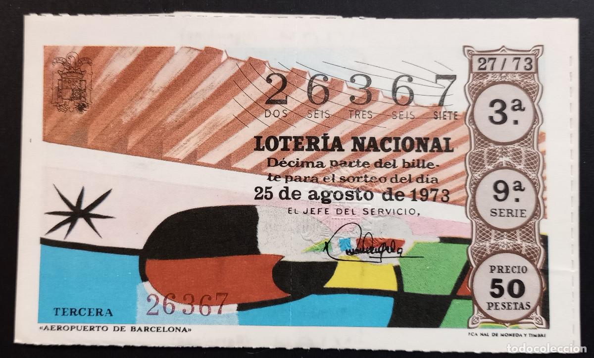Loter&iacute;a Nacional: D&Eacute;CIMO DE LOTERIA - 25-AGOSTO-1973 - AEROPUERTO DE BARCELONA