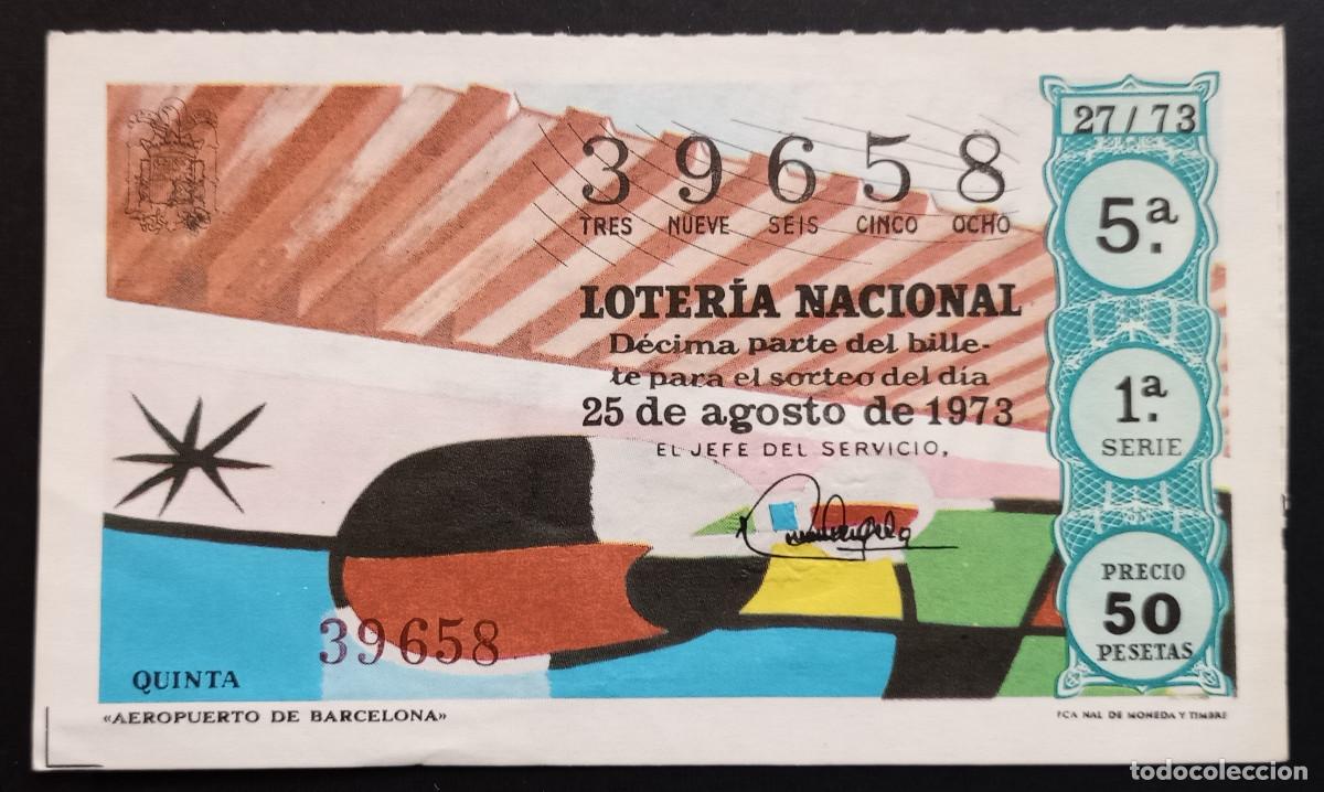 Loter&iacute;a Nacional: D&Eacute;CIMO DE LOTERIA - 25-AGOSTO-1973 - AEROPUERTO DE BARCELONA