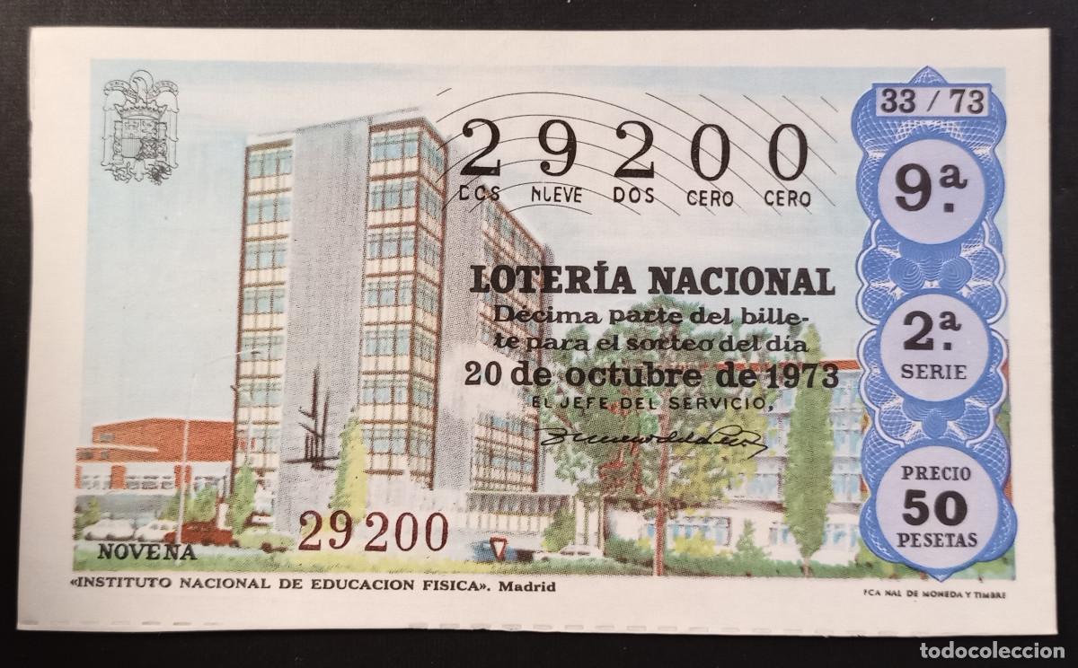 Loter&iacute;a Nacional: D&Eacute;CIMO DE LOTERIA - 20-OCTUBRE-1973 - INSTITUTO NACIONAL DE EDUCACI&Oacute;N F&Iacute;SICA, MADRID