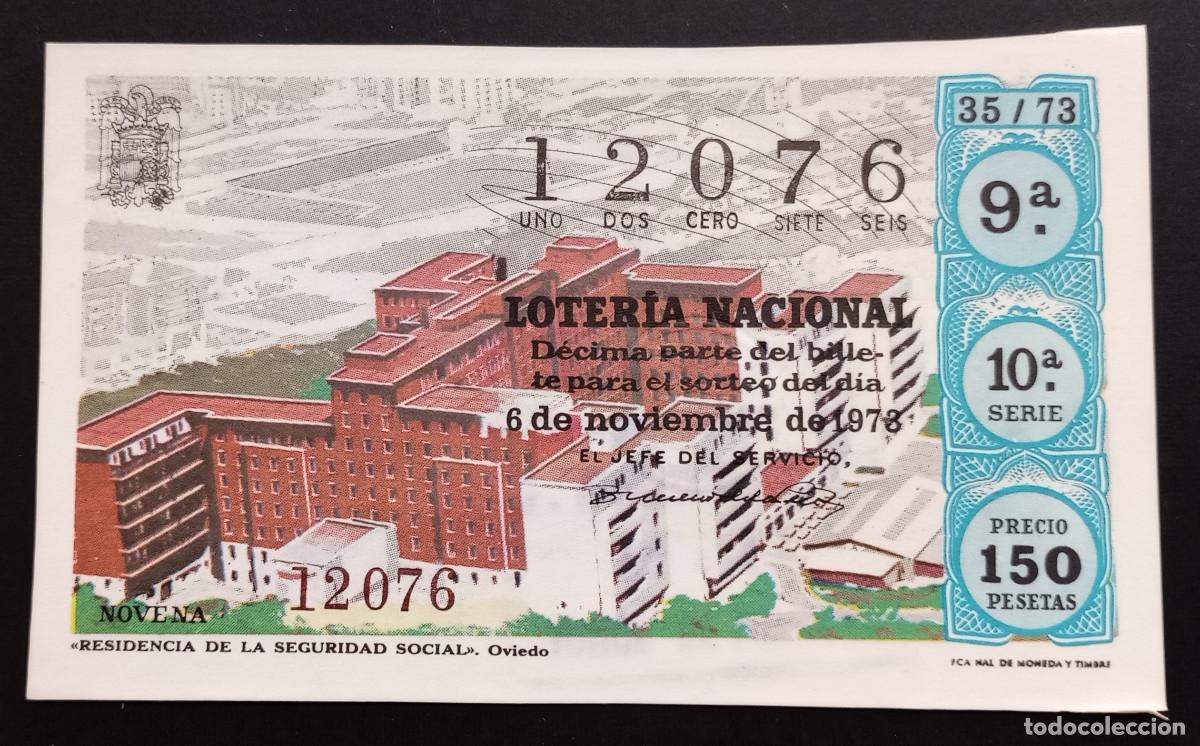 Loter&iacute;a Nacional: D&Eacute;CIMO DE LOTERIA - 6-NOVIEMBRE-1973 - RESIDENCIA DE LA SEGURIDAD SOCIAL, OVIEDO