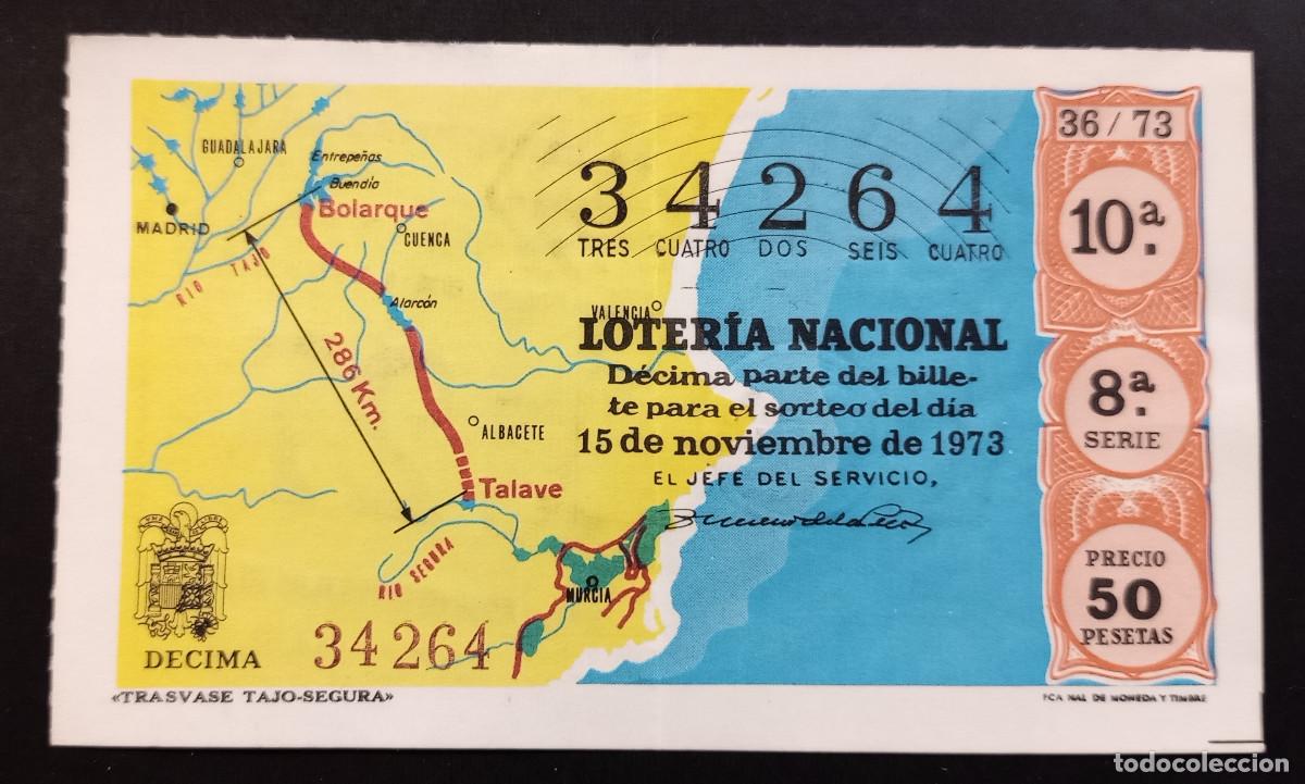 Loter&iacute;a Nacional: D&Eacute;CIMO DE LOTERIA - 15-NOVIEMBRE-1973 - TRASVASE TAJO-SEGURA