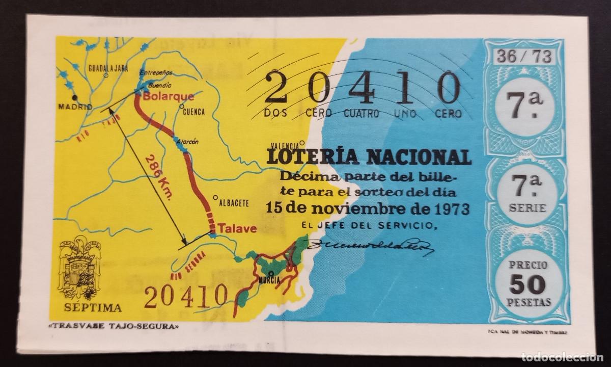 Loter&iacute;a Nacional: D&Eacute;CIMO DE LOTERIA - 15-NOVIEMBRE-1973 - TRASVASE TAJO-SEGURA
