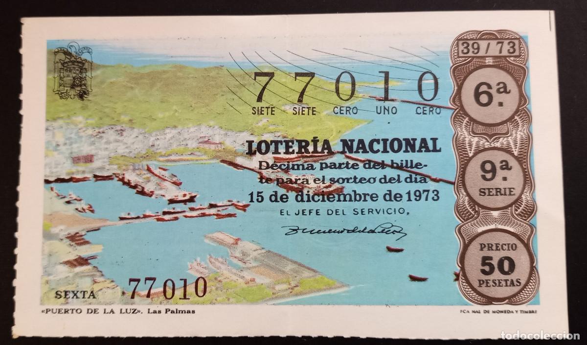 Loter&iacute;a Nacional: D&Eacute;CIMO DE LOTERIA - 15-DICIEMBRE-1973 - PUERTO DE LA LUZ, LAS PALMAS