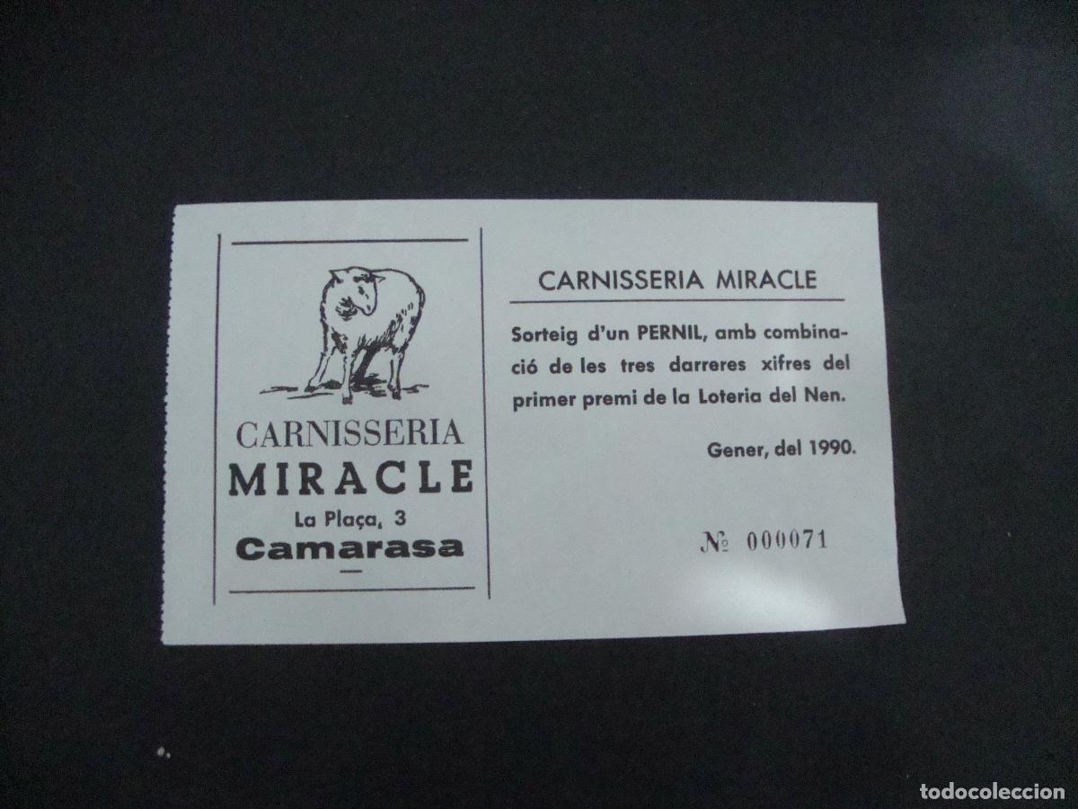 Loter&iacute;a Nacional: PARTICIPACION RIFA SORTEO CARNISSERIA MIRACLE CAMARASA LLEIDA 1990