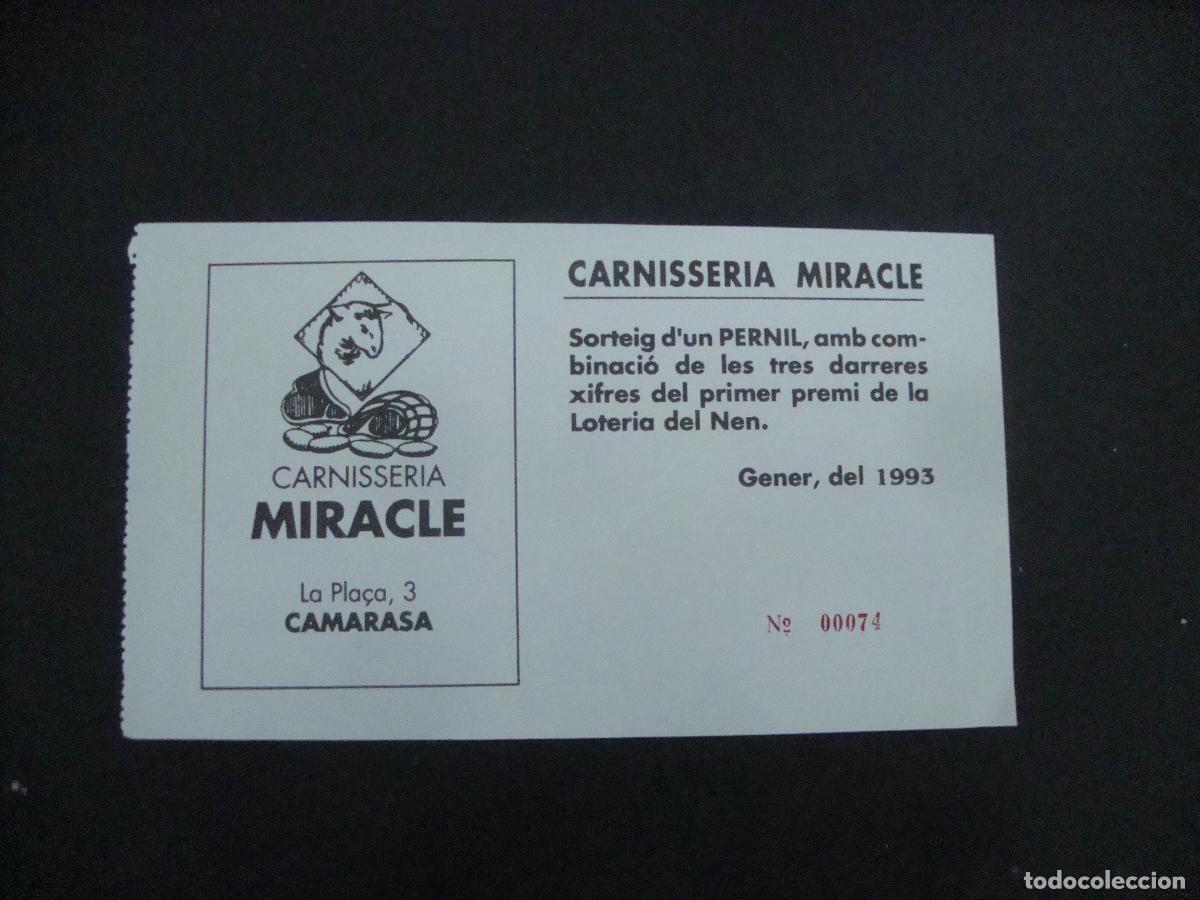 Loter&iacute;a Nacional: PARTICIPACION RIFA SORTEO CARNISSERIA MIRACLE CAMARASA LLEIDA 1993