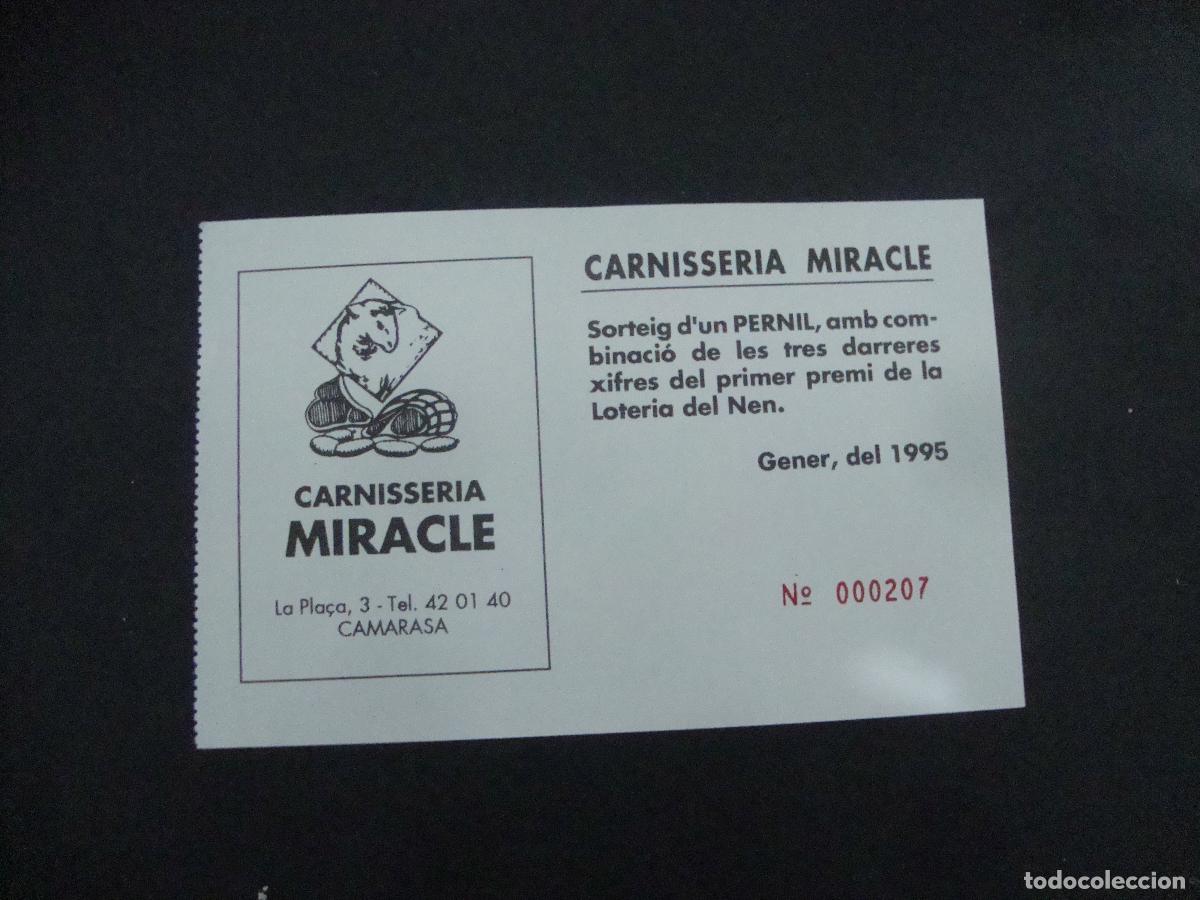 Loter&iacute;a Nacional: PARTICIPACION RIFA SORTEO CARNISSERIA MIRACLE CAMARASA LLEIDA 1995