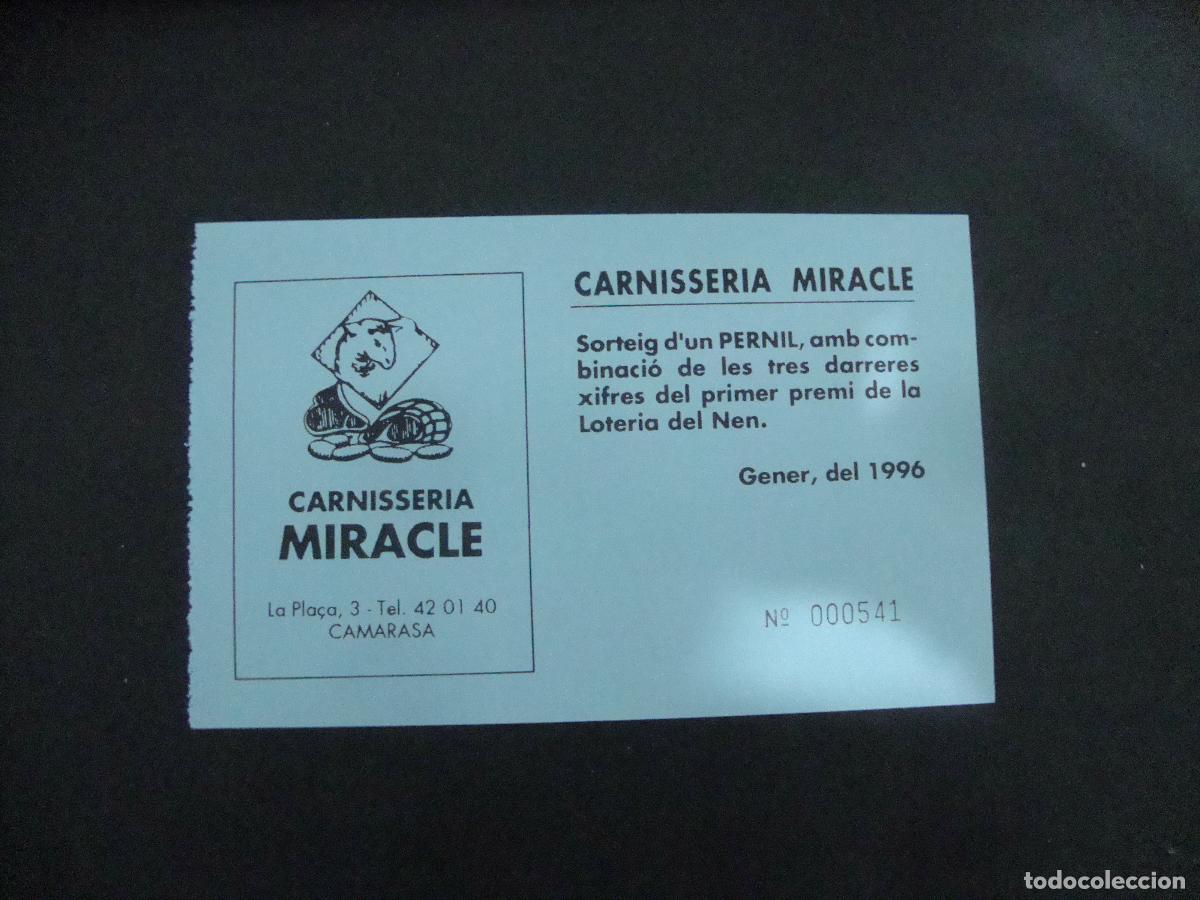 Loter&iacute;a Nacional: PARTICIPACION RIFA SORTEO CARNISSERIA MIRACLE CAMARASA LLEIDA 1996