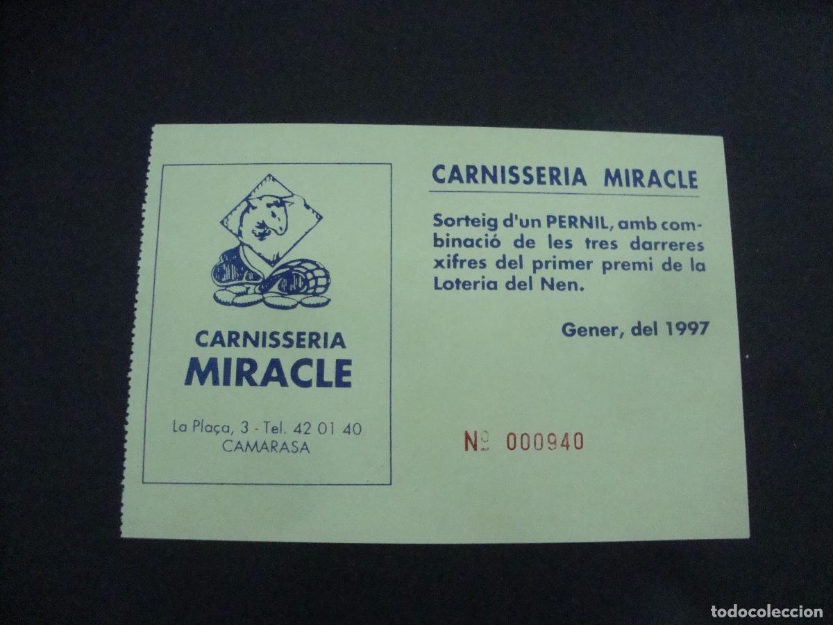 Loter&iacute;a Nacional: PARTICIPACION RIFA SORTEO CARNISSERIA MIRACLE CAMARASA LLEIDA 1997