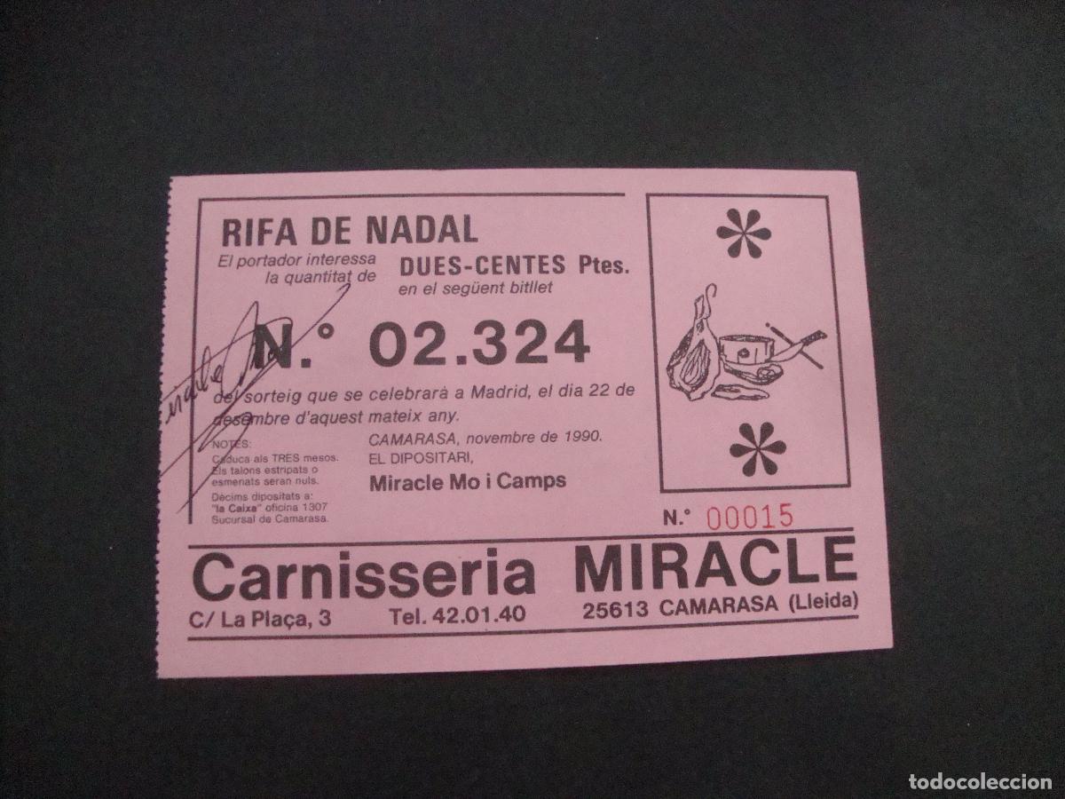 Loter&iacute;a Nacional: PARTICIPACION LOTERIA NACIONAL CARNISSERIA MIRACLE CAMARASA LLEIDA 1990