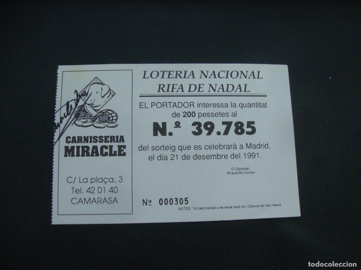 Loter&iacute;a Nacional: PARTICIPACION LOTERIA NACIONAL CARNISSERIA MIRACLE CAMARASA LLEIDA 1991