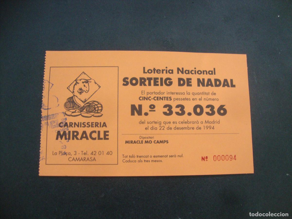 Loter&iacute;a Nacional: PARTICIPACION LOTERIA NACIONAL CARNISSERIA MIRACLE CAMARASA LLEIDA 1994