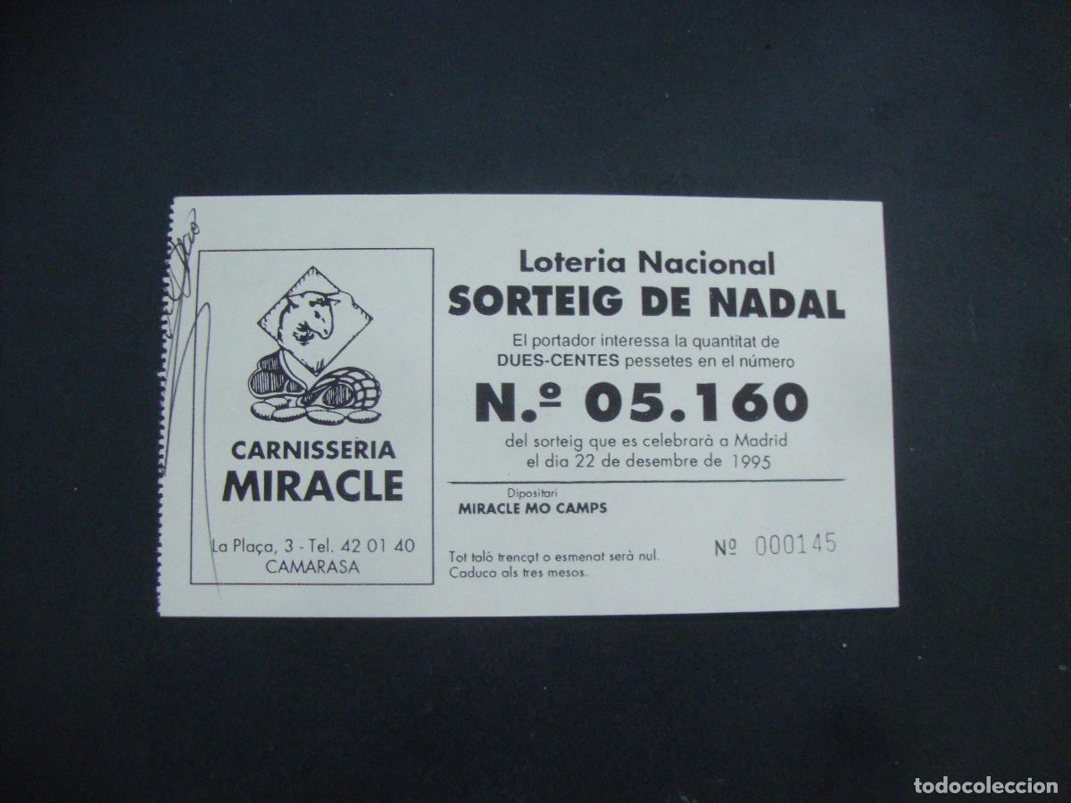 Loter&iacute;a Nacional: PARTICIPACION LOTERIA NACIONAL CARNISSERIA MIRACLE CAMARASA LLEIDA 1995