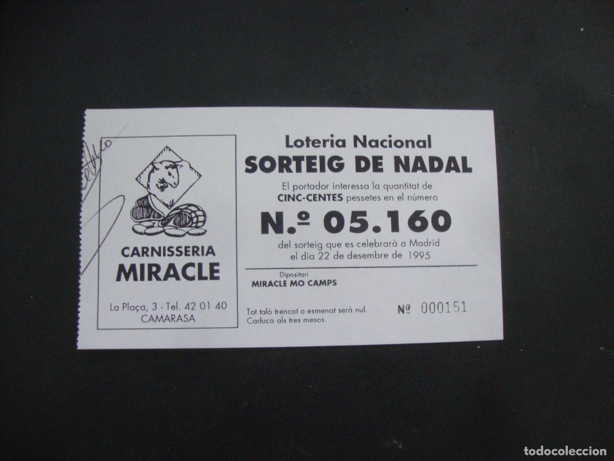 Loter&iacute;a Nacional: PARTICIPACION LOTERIA NACIONAL CARNISSERIA MIRACLE CAMARASA LLEIDA 1995