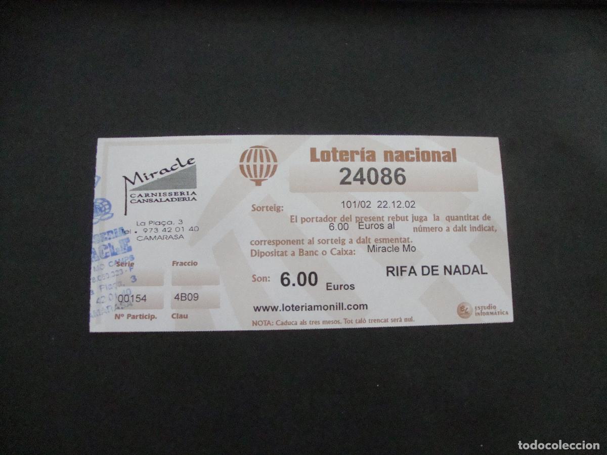 Loter&iacute;a Nacional: PARTICIPACION LOTERIA NACIONAL CARNISSERIA MIRACLE CAMARASA LLEIDA 2002