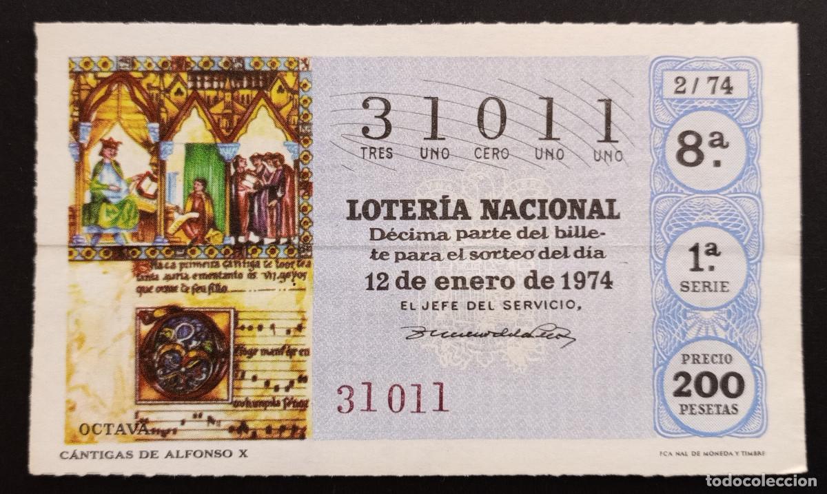 Loter&iacute;a Nacional: D&Eacute;CIMO DE LOTERIA - 12-ENERO-1974 - C&Aacute;NTIGAS DE ALFONSO X