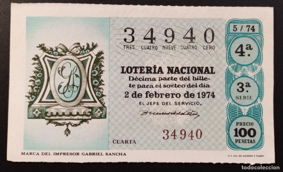 Loter&iacute;a Nacional: D&Eacute;CIMO DE LOTERIA - 2-FEBRERO-1974 - MARCA DEL IMPRESOR GABRIEL SANCHA