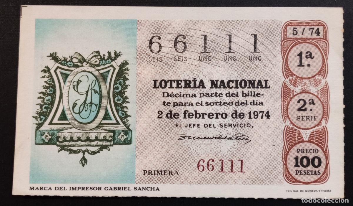 Loter&iacute;a Nacional: D&Eacute;CIMO DE LOTERIA - 2-FEBRERO-1974 - MARCA DEL IMPRESOR GABRIEL SANCHA