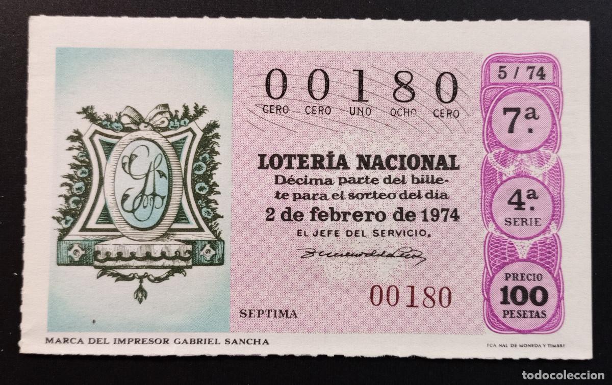 Loter&iacute;a Nacional: D&Eacute;CIMO DE LOTERIA - 2-FEBRERO-1974 - MARCA DEL IMPRESOR GABRIEL SANCHA