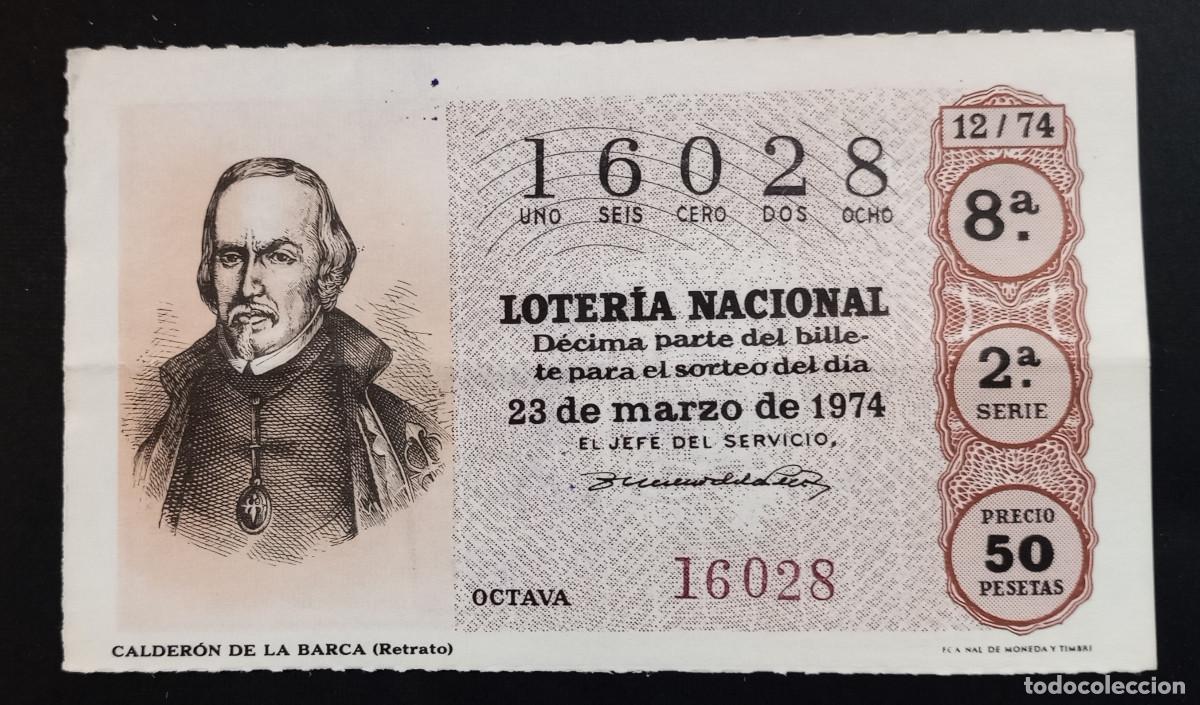 Lotteria Nationale Spagnola: D&Eacute;CIMO DE LOTERIA - 23-MARZO-1974 - CALDER&Oacute;N DE LA BARCA