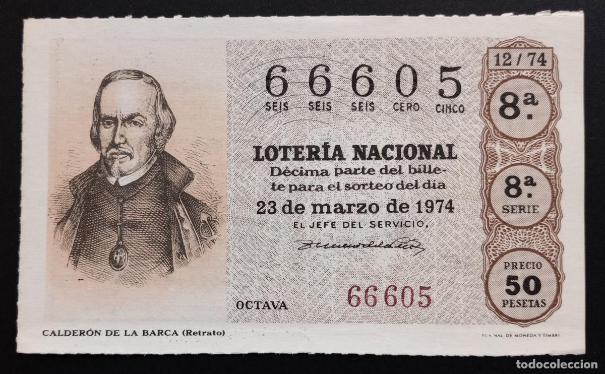 Lotteria Nationale Spagnola: D&Eacute;CIMO DE LOTERIA - 23-MARZO-1974 - CALDER&Oacute;N DE LA BARCA
