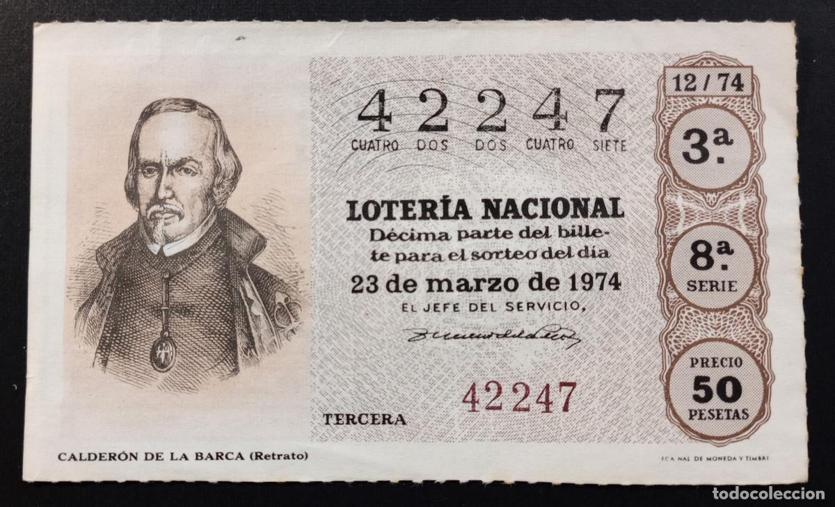 Loter&iacute;a Nacional: D&Eacute;CIMO DE LOTERIA - 23-MARZO-1974 - CALDER&Oacute;N DE LA BARCA