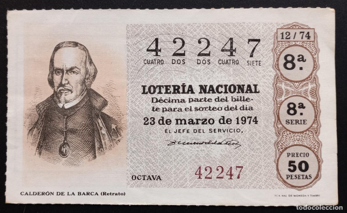 Loter&iacute;a Nacional: D&Eacute;CIMO DE LOTERIA - 23-MARZO-1974 - CALDER&Oacute;N DE LA BARCA