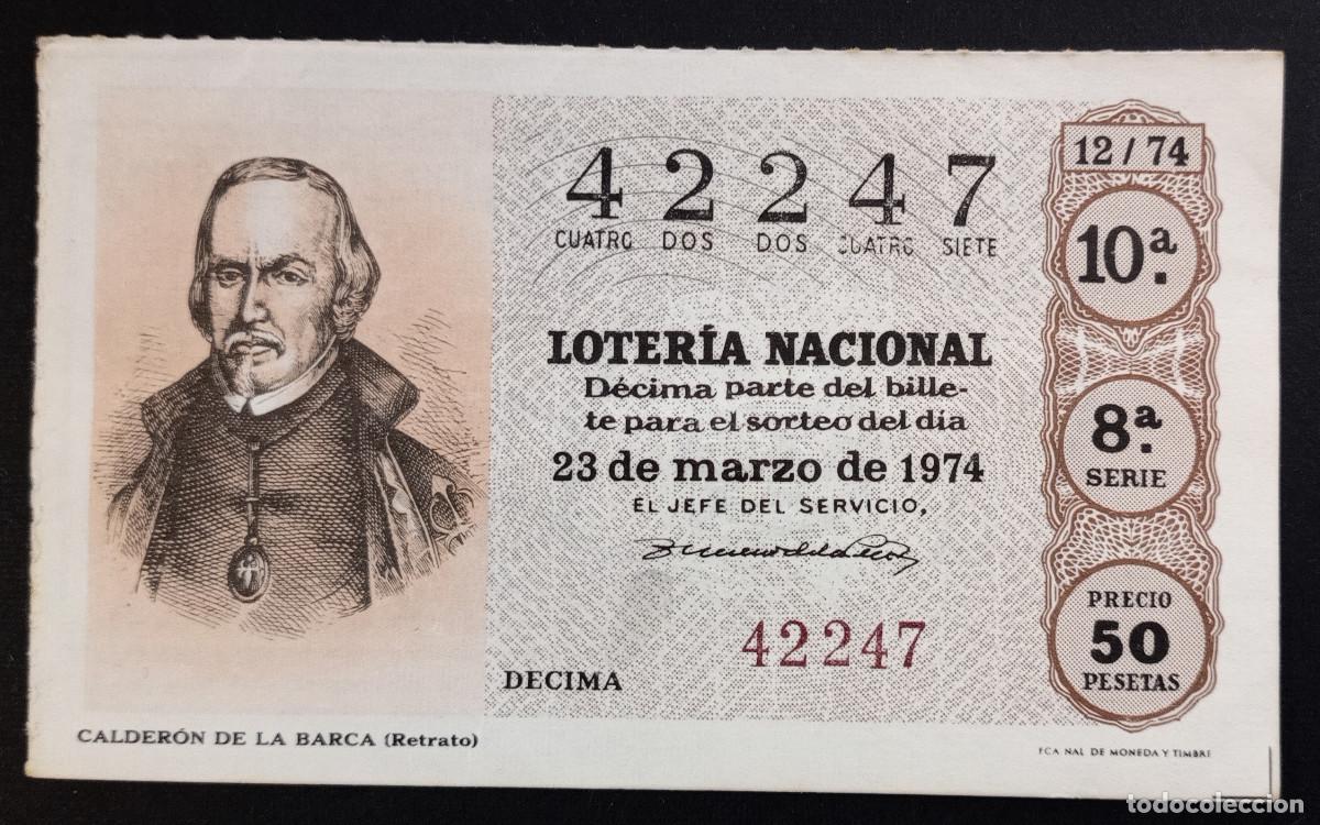 Loter&iacute;a Nacional: D&Eacute;CIMO DE LOTERIA - 23-MARZO-1974 - CALDER&Oacute;N DE LA BARCA