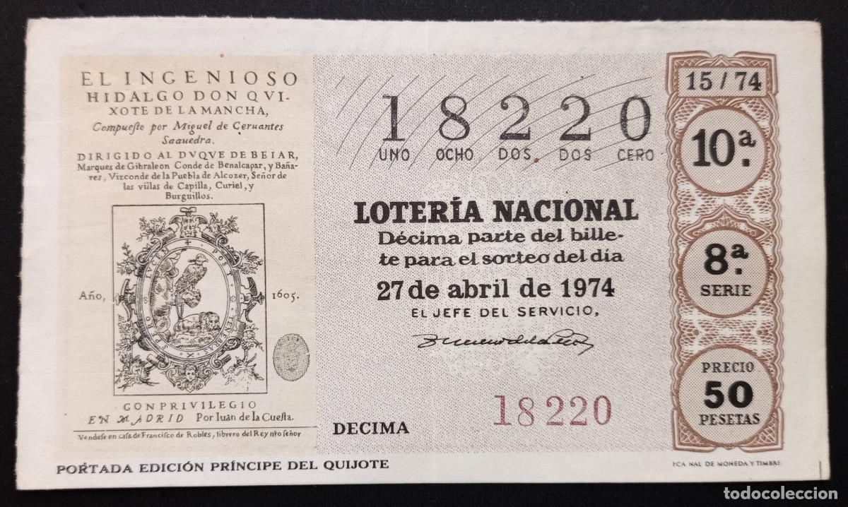 Loter&iacute;a Nacional: D&Eacute;CIMO DE LOTERIA - 27-ABRIL-1974 - PORTADA EDICI&Oacute;N PR&Iacute;NCIPE DEL QUIJOTE