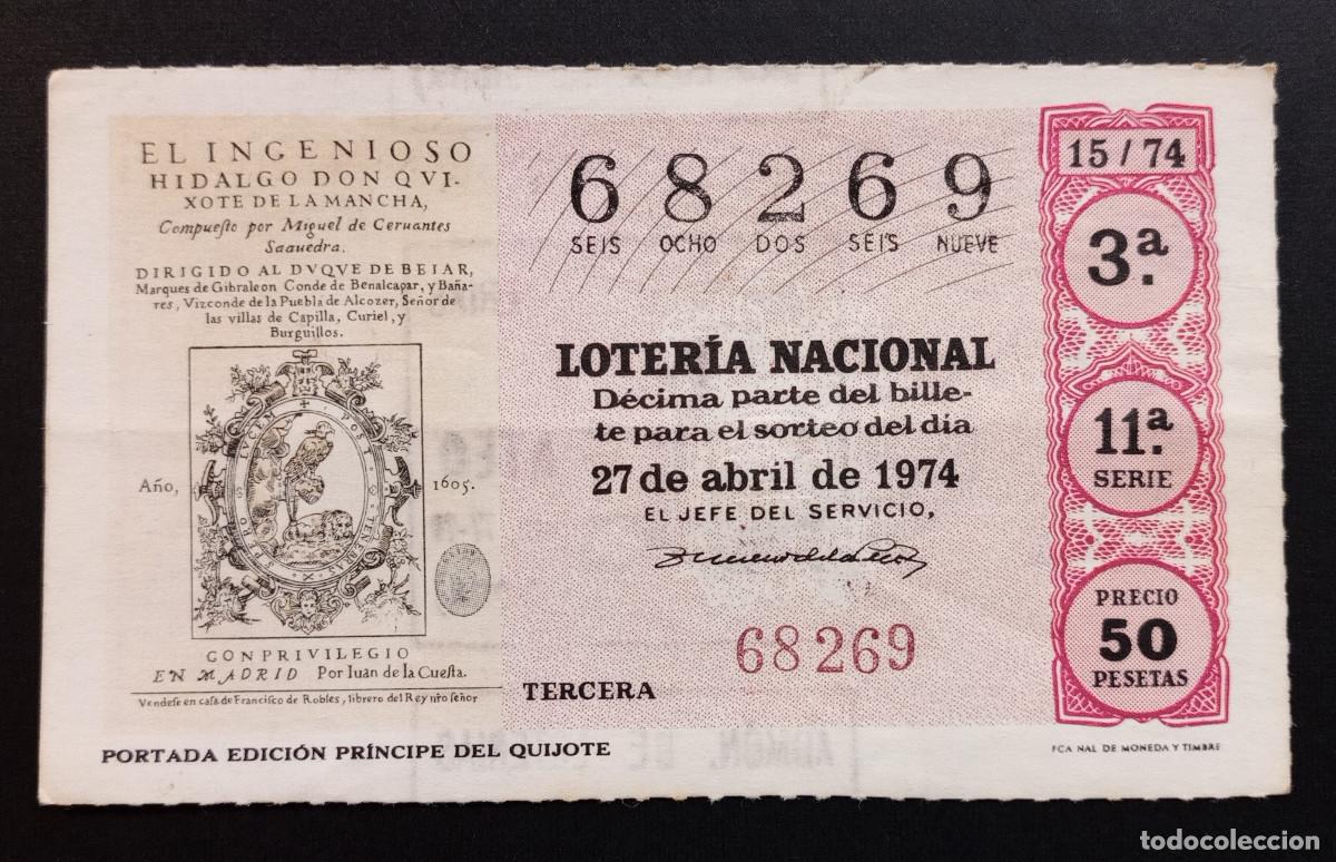 Loter&iacute;a Nacional: D&Eacute;CIMO DE LOTERIA - 27-ABRIL-1974 - PORTADA EDICI&Oacute;N PR&Iacute;NCIPE DEL QUIJOTE