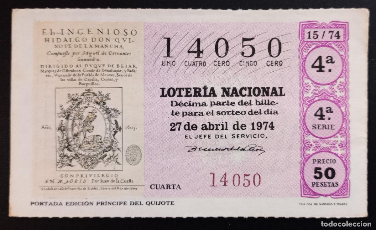 Loter&iacute;a Nacional: D&Eacute;CIMO DE LOTERIA - 27-ABRIL-1974 - PORTADA EDICI&Oacute;N PR&Iacute;NCIPE DEL QUIJOTE