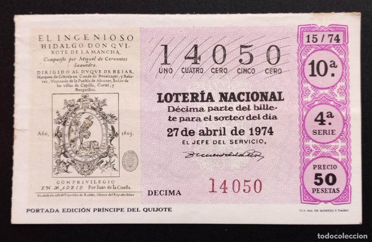 Loter&iacute;a Nacional: D&Eacute;CIMO DE LOTERIA - 27-ABRIL-1974 - PORTADA EDICI&Oacute;N PR&Iacute;NCIPE DEL QUIJOTE