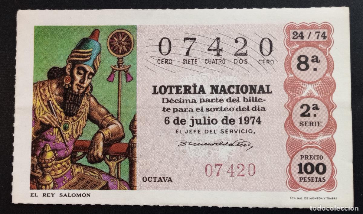 Loter&iacute;a Nacional: D&Eacute;CIMO DE LOTERIA - 6-JULIO-1974 - EL REY SALOM&Oacute;N