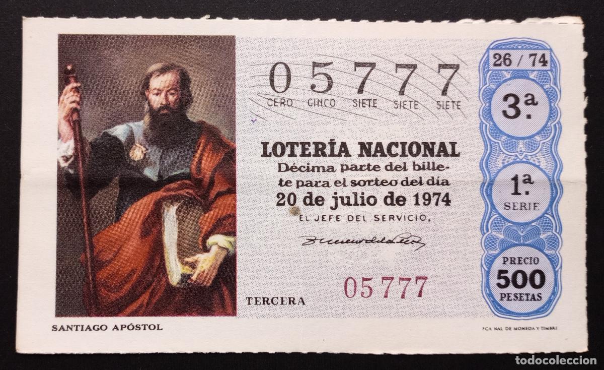 Loter&iacute;a Nacional: D&Eacute;CIMO DE LOTERIA - 20-JULIO-1974 - SANTIAGO AP&Oacute;STOL