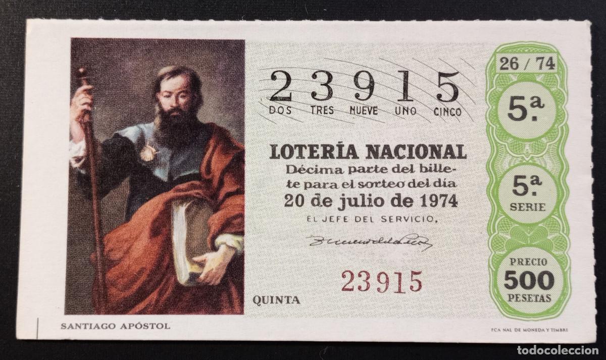 Loter&iacute;a Nacional: D&Eacute;CIMO DE LOTERIA - 20-JULIO-1974 - SANTIAGO AP&Oacute;STOL