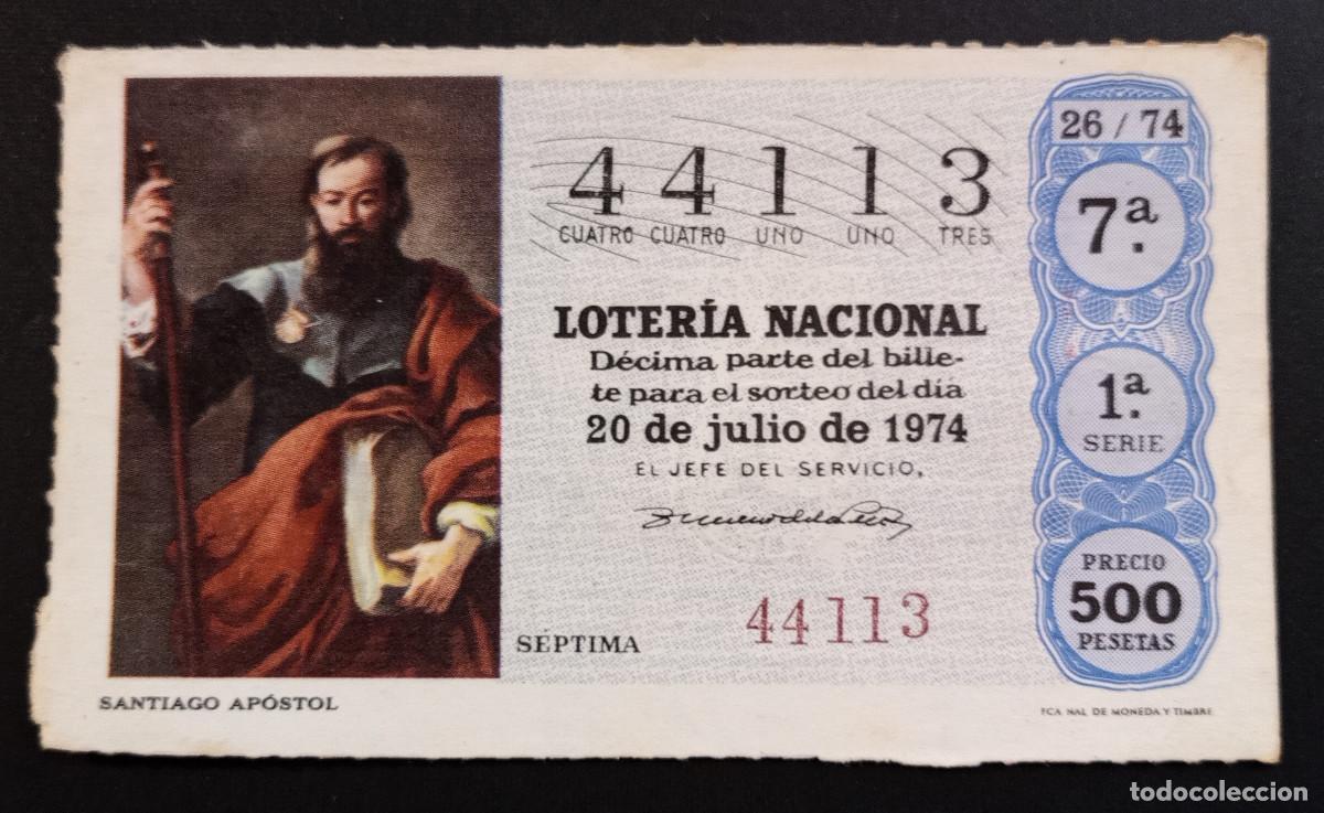 Loter&iacute;a Nacional: D&Eacute;CIMO DE LOTERIA - 20-JULIO-1974 - SANTIAGO AP&Oacute;STOL