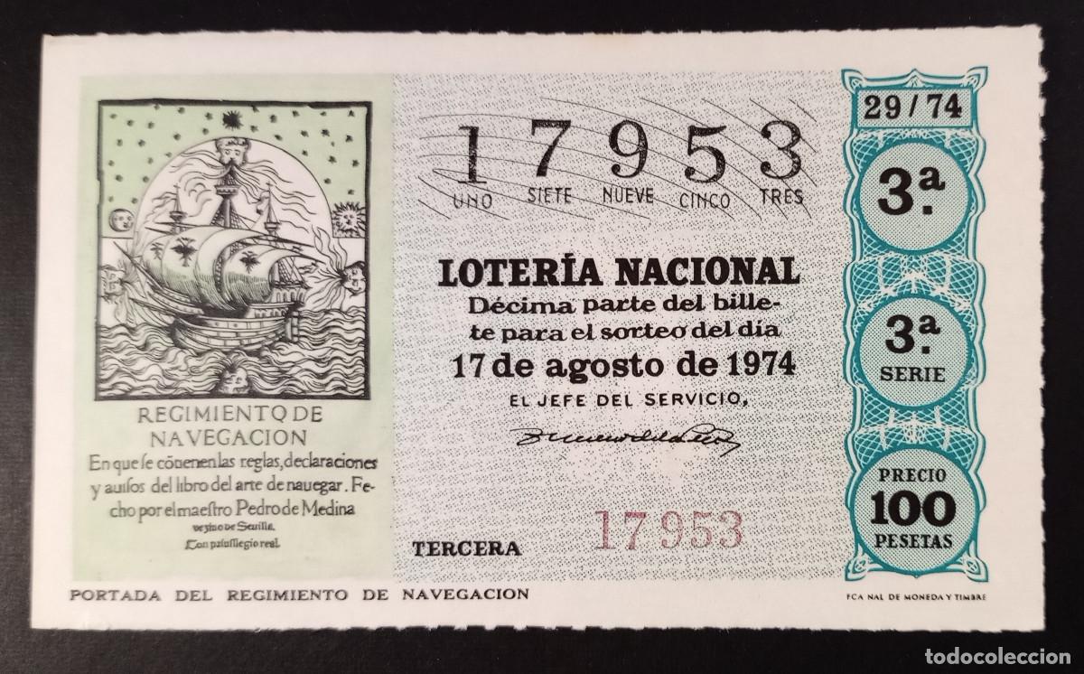 Loter&iacute;a Nacional: D&Eacute;CIMO DE LOTERIA - 17-AGOSTO-1974 - PORTADA DEL REGIMIENTO DE NAVEGACI&Oacute;N