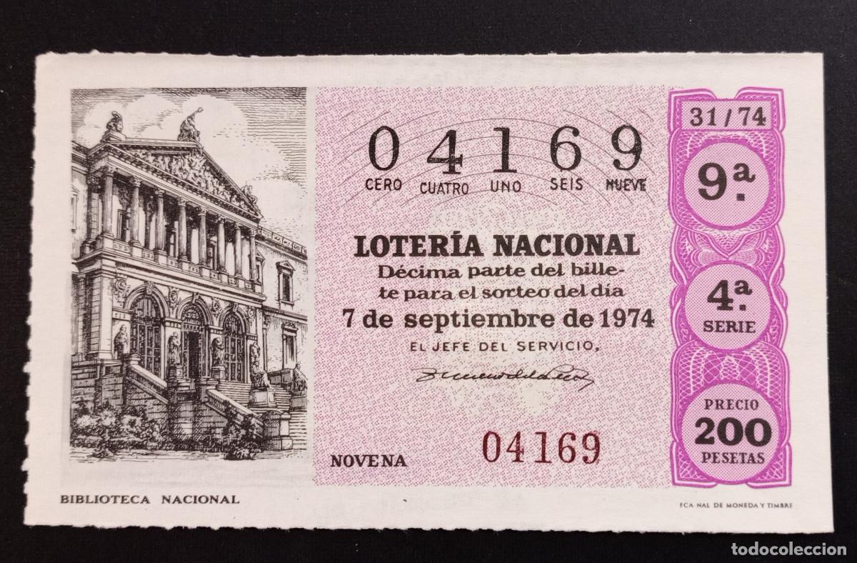 Loter&iacute;a Nacional: D&Eacute;CIMO DE LOTERIA - 7-SEPTIEMBRE-1974 - BIBLIOTECA NACIONAL
