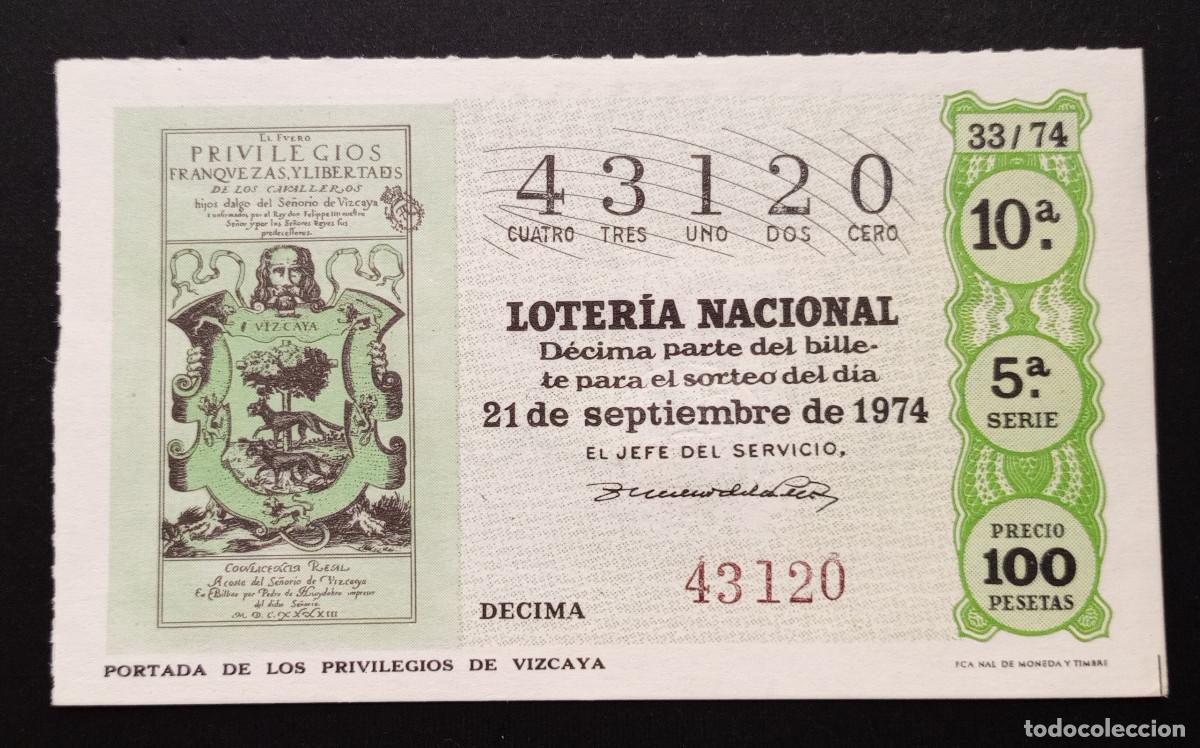 Loter&iacute;a Nacional: D&Eacute;CIMO DE LOTERIA - 21-SEPTIEMBRE-1974 - PORTADA DE LOS PRIVILEGIOS DE VIZCAYA