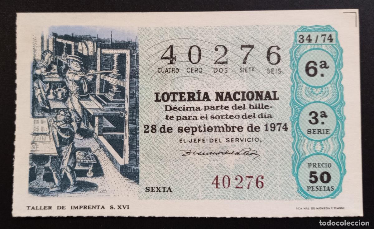 Loter&iacute;a Nacional: D&Eacute;CIMO DE LOTERIA - 28-SEPTIEMBRE-1974 - TALLER DE IMPRENTA S.XVI