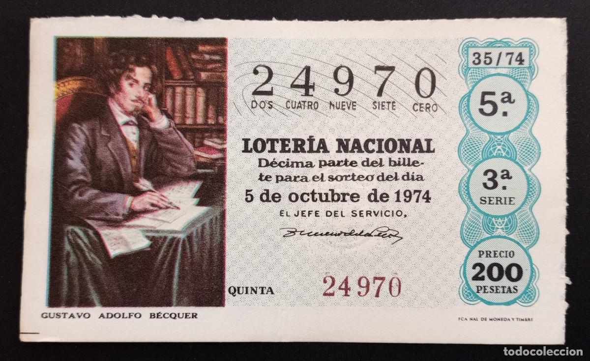 Loter&iacute;a Nacional: D&Eacute;CIMO DE LOTERIA - 5-OCTUBRE-1974 - GUSTAVO ADOLFO B&Eacute;CQUER