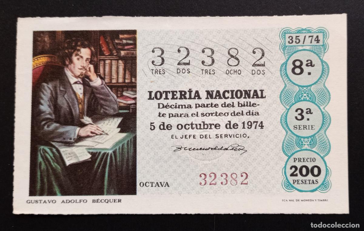 Loter&iacute;a Nacional: D&Eacute;CIMO DE LOTERIA - 5-OCTUBRE-1974 - GUSTAVO ADOLFO B&Eacute;CQUER