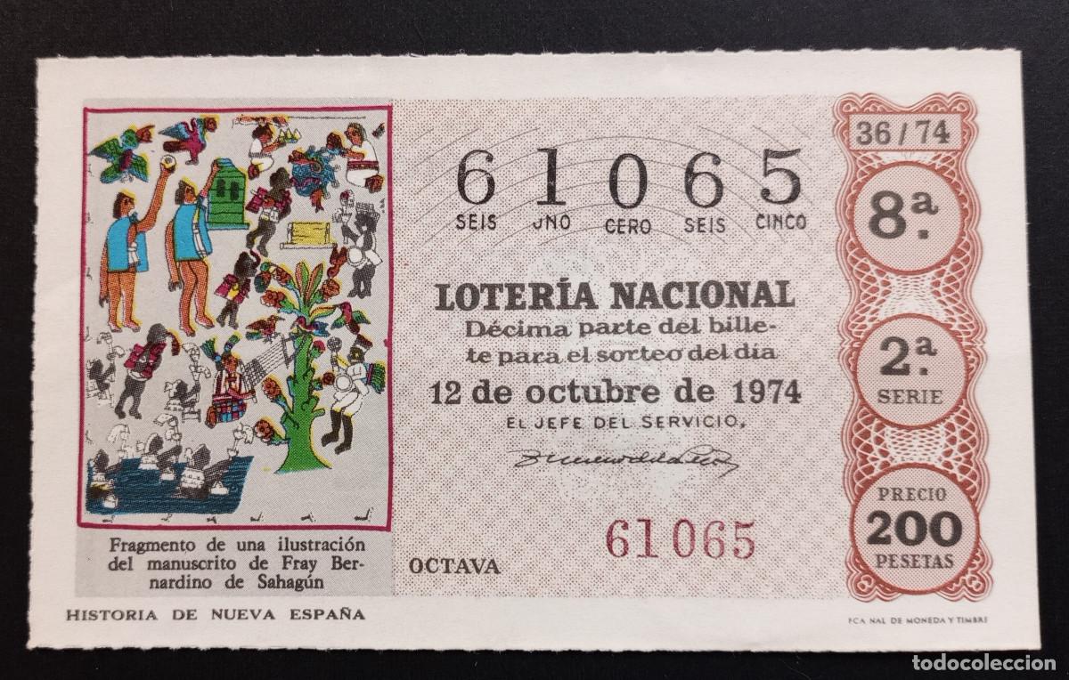 Loter&iacute;a Nacional: D&Eacute;CIMO DE LOTERIA - 12-OCTUBRE-1974 - FRAGMENTO DE MANUSCRITO DE FRAY BERNARDINO DE SAHAG&Uacute;N