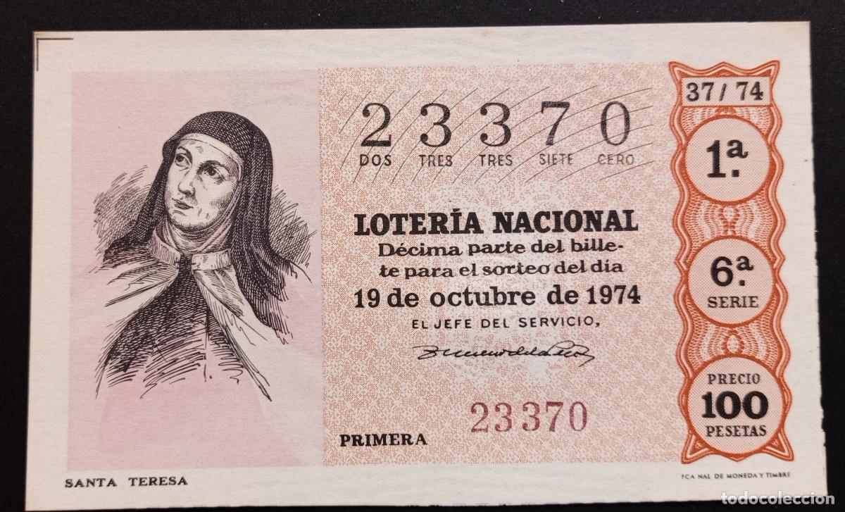 Loter&iacute;a Nacional: D&Eacute;CIMO DE LOTERIA - 19-OCTUBRE-1974 - SANTA TERESA