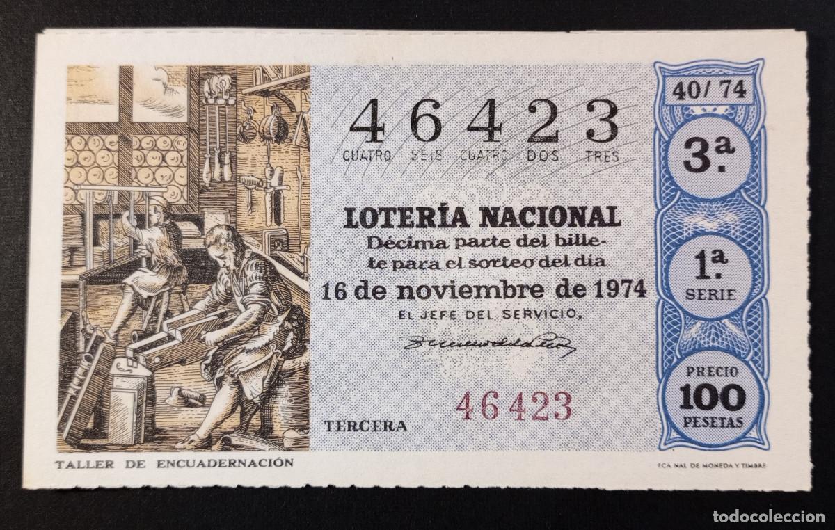 Loter&iacute;a Nacional: D&Eacute;CIMO DE LOTERIA - 16-NOVIEMBRE-1974 - TALLER DE ENCUADERNACI&Oacute;N