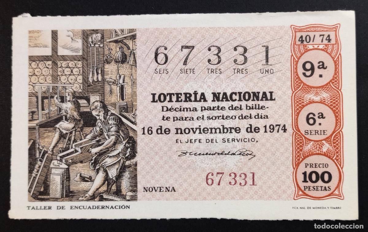 Loter&iacute;a Nacional: D&Eacute;CIMO DE LOTERIA - 16-NOVIEMBRE-1974 - TALLER DE ENCUADERNACI&Oacute;N