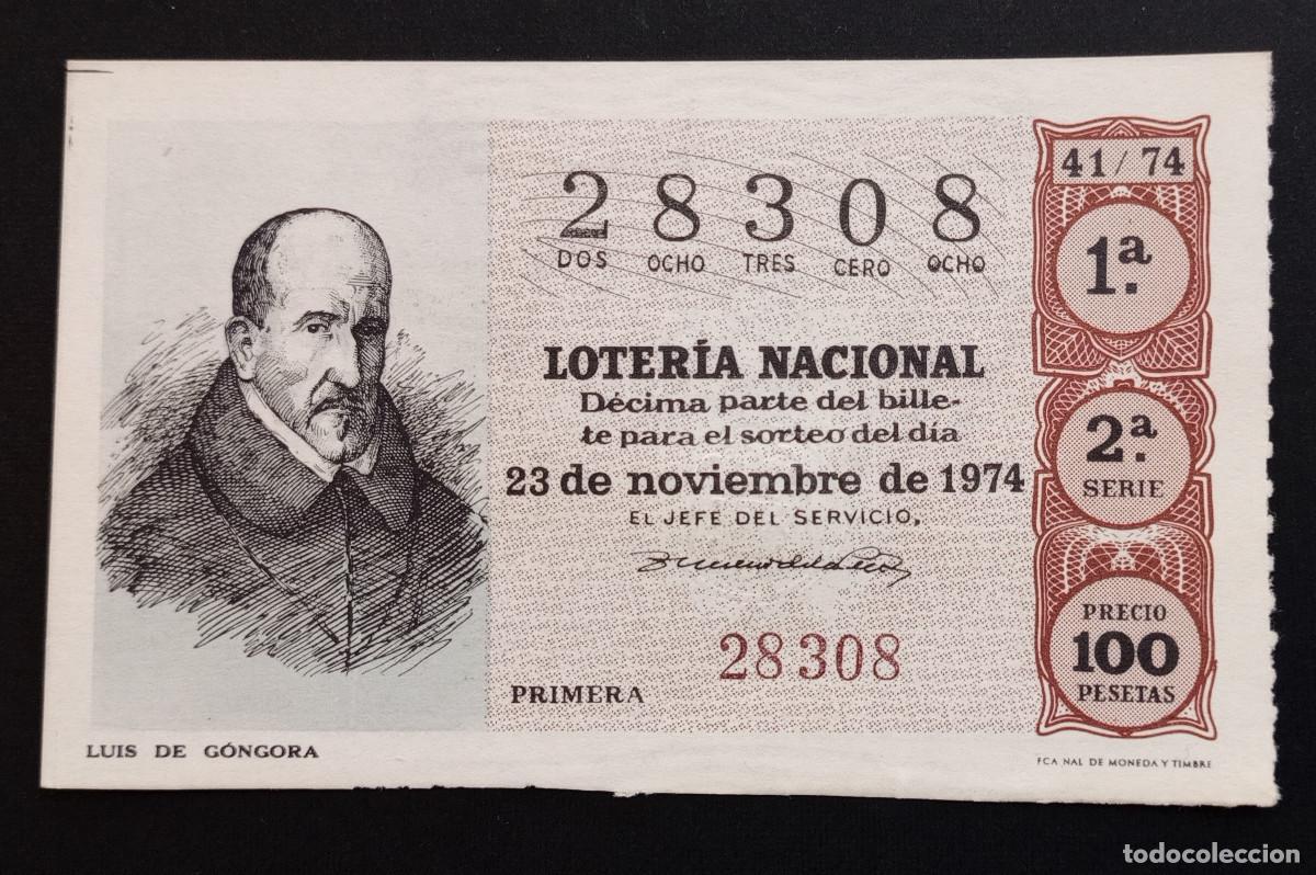 Loter&iacute;a Nacional: D&Eacute;CIMO DE LOTERIA - 23-NOVIEMBRE-1974 - LUIS DE G&Oacute;NGORA