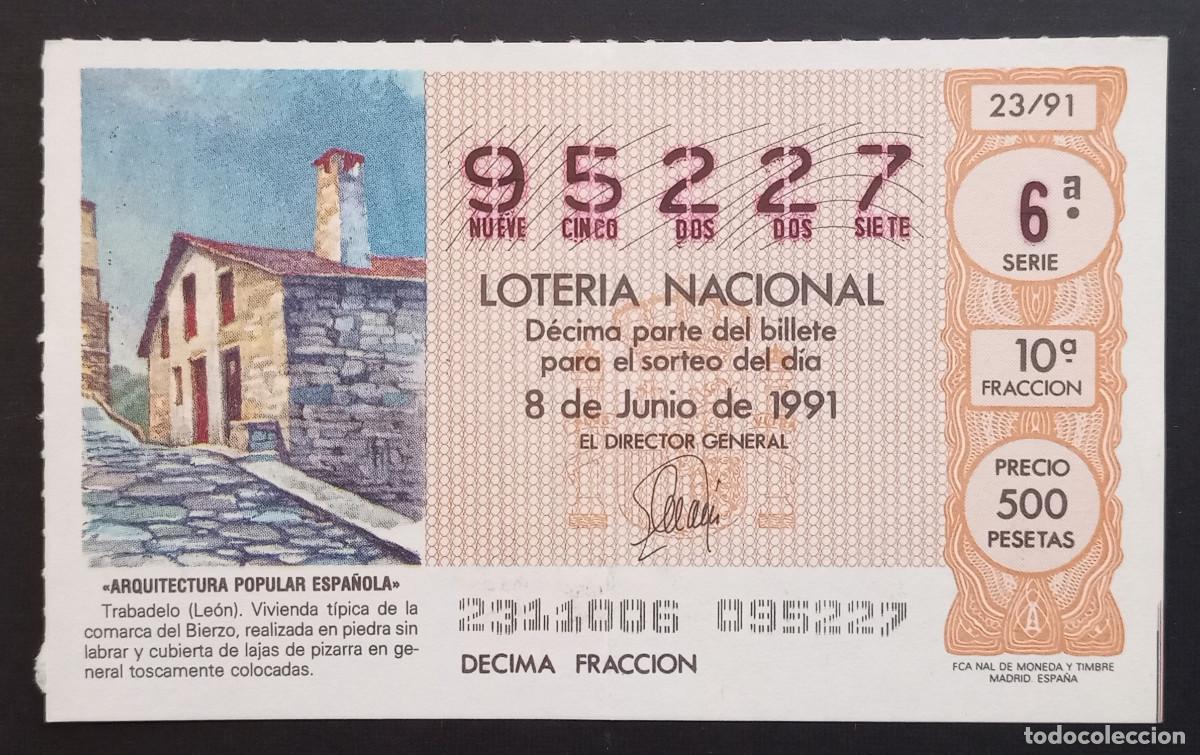 Loter&iacute;a Nacional: D&Eacute;CIMO DE LOTERIA - 8-JUNIO-1991 - ARQUITECTURA POPULAR ESPA&Ntilde;OLA - TRABADELO, LE&Oacute;N