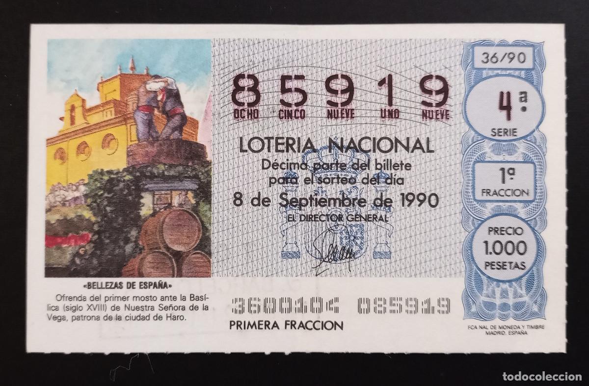 Loter&iacute;a Nacional: D&Eacute;CIMO DE LOTERIA - 8-SEPTIEMBRE-1990 - BELLEZAS DE ESPA&Ntilde;A, NUESTRA SE&Ntilde;ORA DE VEGA, HARO
