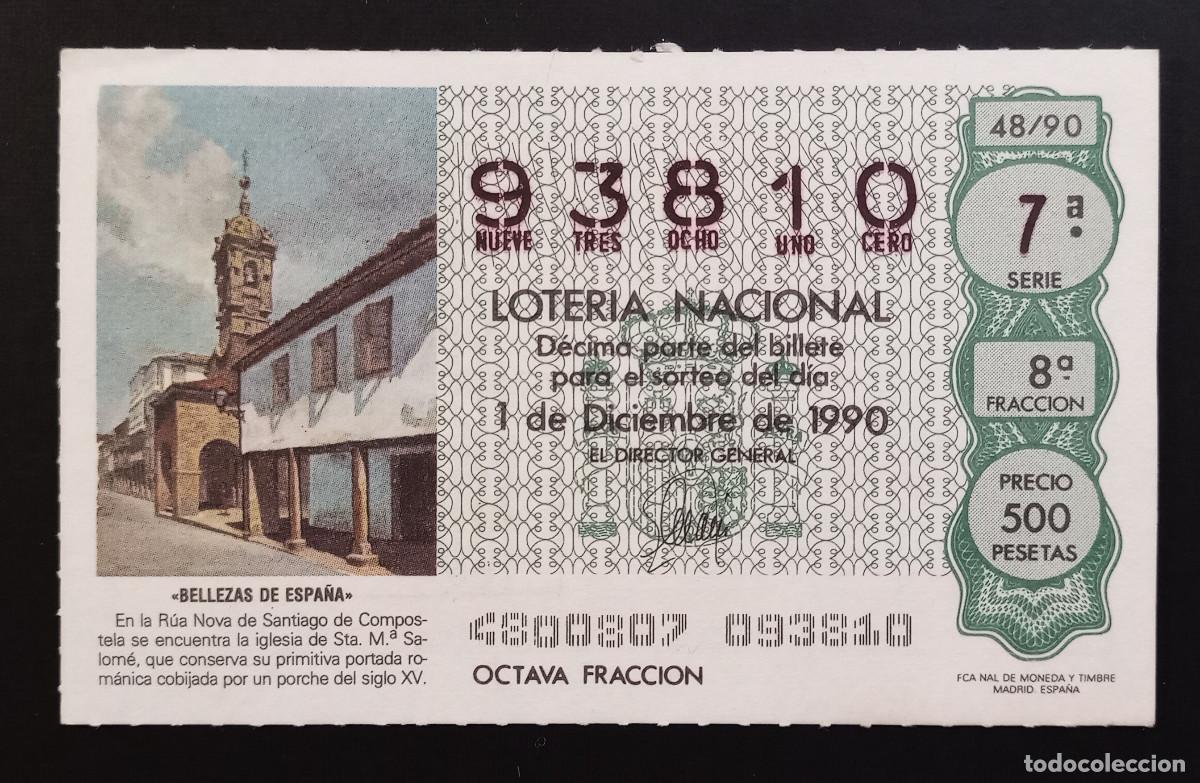 Loter&iacute;a Nacional: D&Eacute;CIMO DE LOTERIA - 1-DICIEMBRE-1990 - BELLEZAS DE ESPA&Ntilde;A, RUA NOVA DE SANTIAGO DE COMPOSTELA